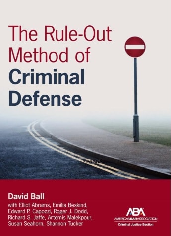The Rule-Out Method of Criminal Defense — recommended reading